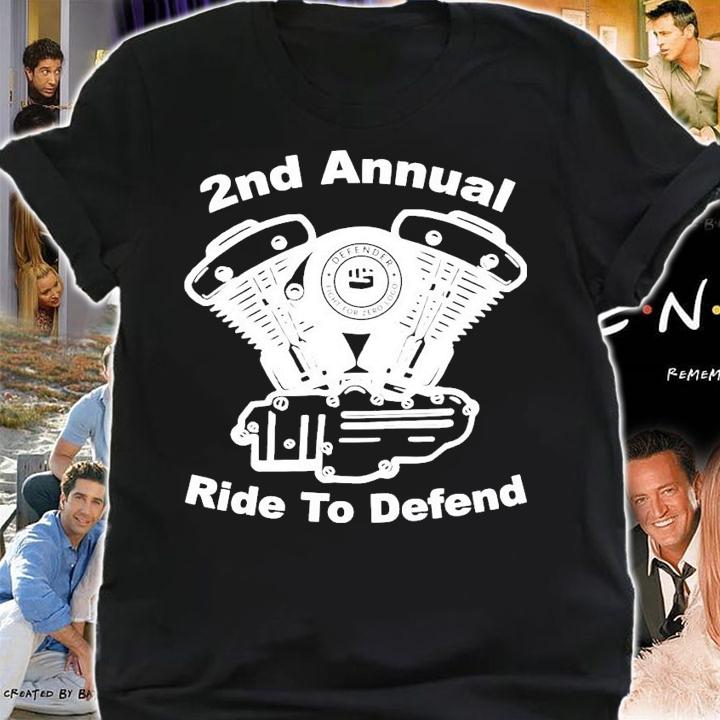 2nd annual ride to defend shirt