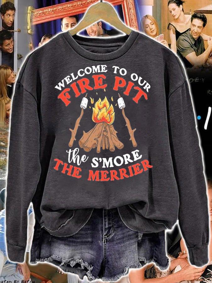 Camping Quotes Welcome To Our Fire Pit The S'more The Merrier T-Shirt