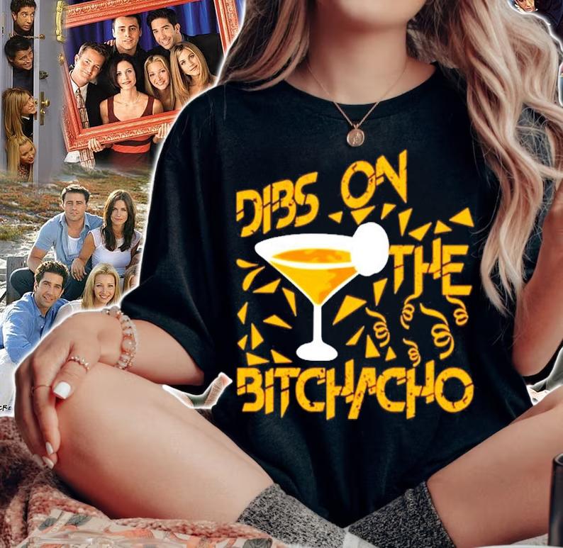 Dibs on the bitchacho shirt woman shirt