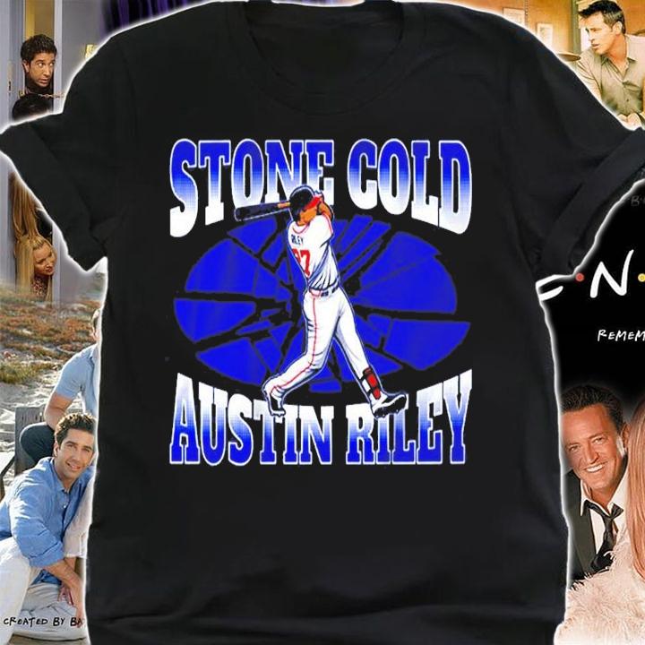 Stone Cold Austin Riley shirt