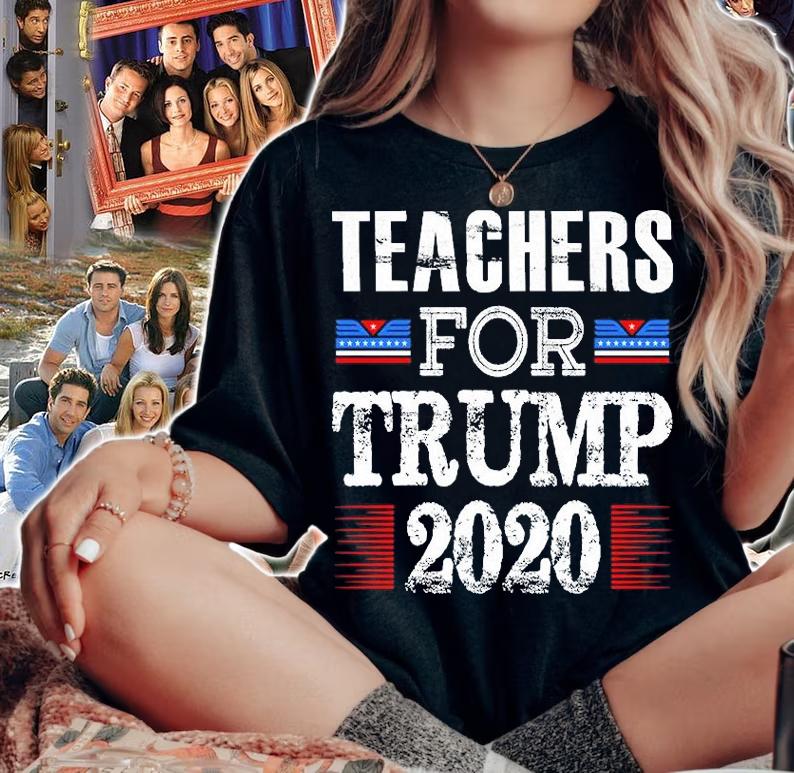 Teachers For Trump T-Shirt