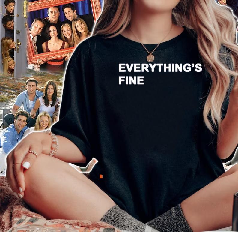 Chicago Cubs everything's fine shirt