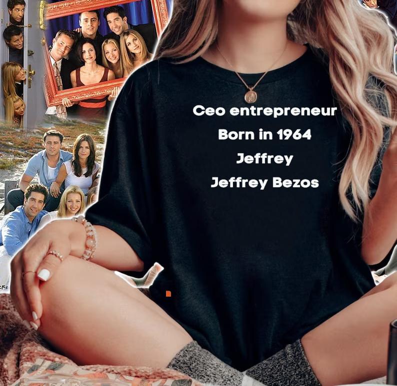 Ceo Entrepreneur born in 1964 Jeffrey Bezos shirt woman shirt