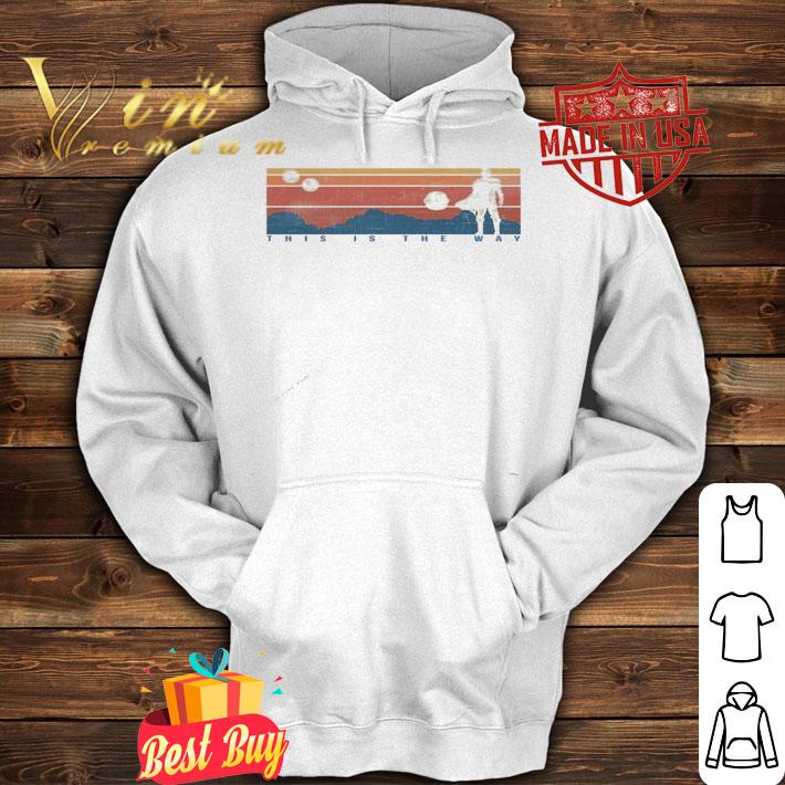 The MandalorinanThis Is The Way Retro Classic T-shirt hoodie