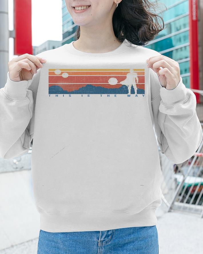 The MandalorinanThis Is The Way Retro Classic T-shirt sweatshirt