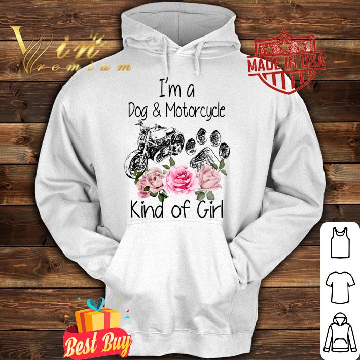 Flower I'm a dog & motorcycle kind of girl t-shirt hoodie