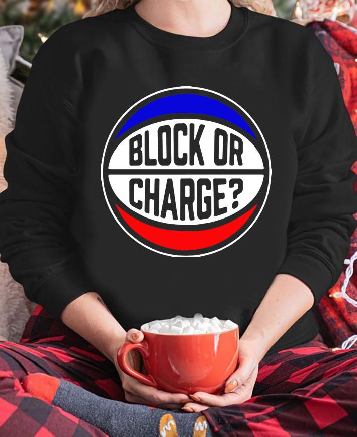 Rex Chapman Block or Charge t-shirt sweatshirt