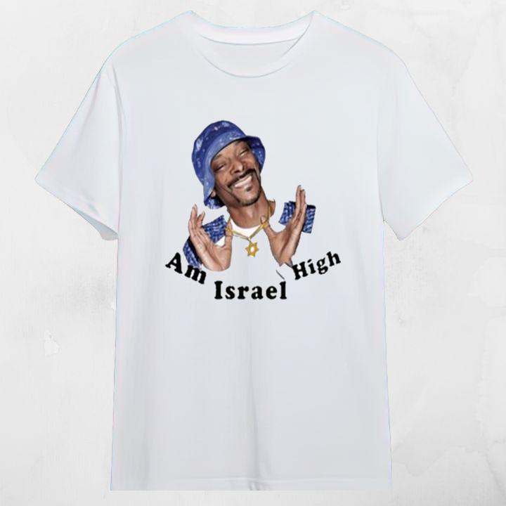 Snoop Dogg Am Israel High T-Shirt For Fan