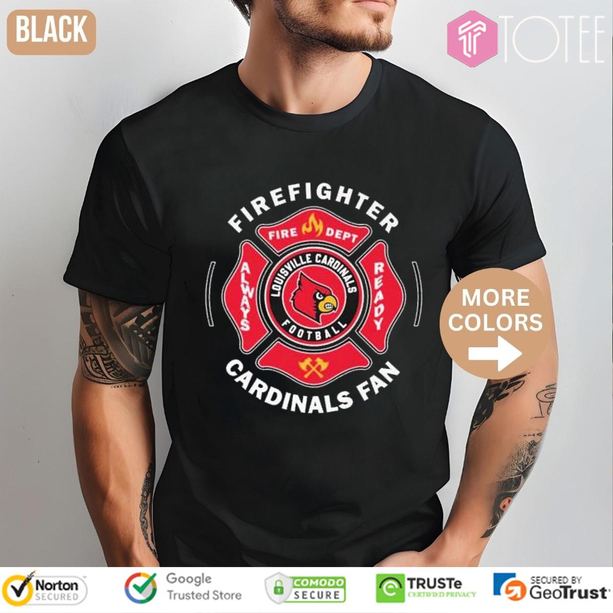 Fire Dept Louisville Cardinals Logo Football Firefighter T-Shirt